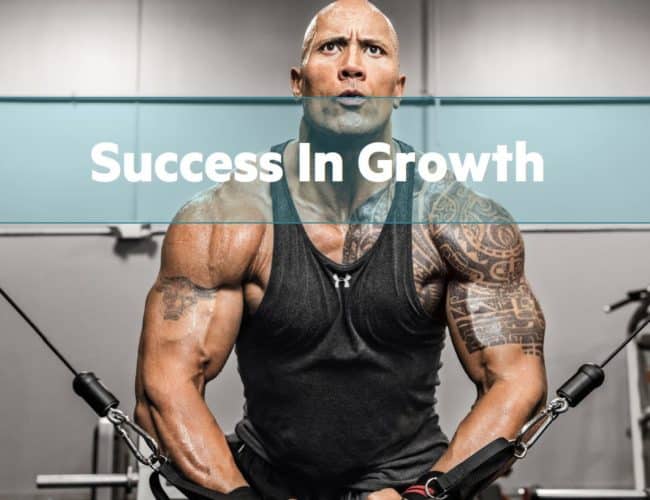 SUCCESS IN GROWTH